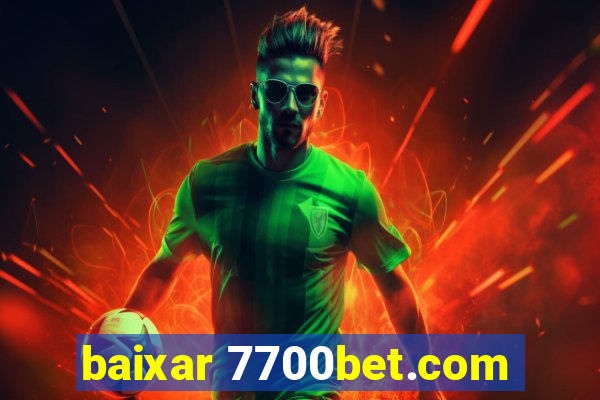 baixar 7700bet.com